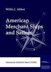 American Merchant Ships and Sailors