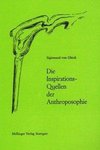 Die Inspirationsquellen der Anthroposophie