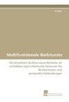 Multifunktionale Barbiturate