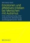 Emotionen und affektives Erleben bei Menschen mit Autismus