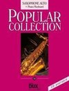 Popular Collection 10 Saxophone Alto + Piano/Keyboard