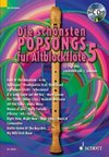 Die schönsten Popsongs für Alt-Blockflöte