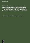 Mathematische Werke / Mathematical Works, Volume 2, Linear Algebra and Analysis