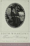 Edith Wharton's Travel Writing