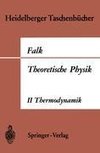 Theoretische Physik auf der Grundlage einer allgemeinen Dynamik