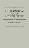 U.S. Educational Policy Interest Groups