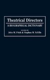 Theatrical Directors