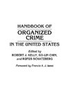 Handbook of Organized Crime in the United States