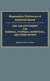 Biographical Dictionary of American Sports