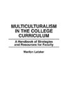 Multiculturalism in the College Curriculum