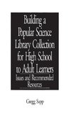 Building a Popular Science Library Collection for High School to Adult Learners