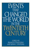 Events That Changed the World in the Twentieth Century