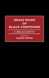 Brass Music of Black Composers