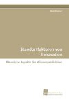 Standortfaktoren von Innovation