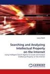 Searching and Analyzing Intellectual Property on the Internet