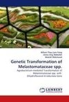 Genetic Transformation of Melastomataceae spp.