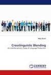 Crosslinguistic Blending