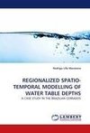 REGIONALIZED SPATIO-TEMPORAL MODELLING OF WATER TABLE DEPTHS