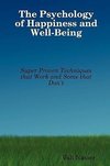 The Psychology of Happiness and Well-Being