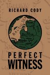 Perfect Witness