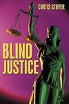 Blind Justice