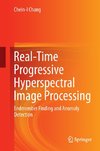 Real-Time Progressive Hyperspectral Image Processing