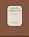 Twenty-Five Village Sermons