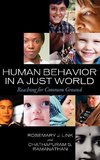 Human Behavior in a Just World