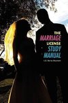 THE MARRIAGE LICENSE STUDY MANUAL