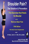 Shoulder Pain? The Solution & Prevention