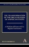 The Transformation of the Organization of American States