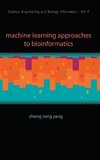 Machine Learning Approaches to Bioinformatics