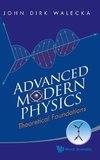 Advanced Modern Physics