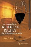 Introduction To Interfaces And Colloids, An: The Bridge To N