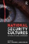 Kirchner, E: National Security Cultures