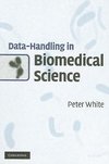 White, P: Data-Handling in Biomedical Science