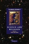 The Cambridge Companion to Science and Religion