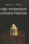 Price, D: High-Temperature Levitated Materials