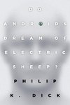 Do Androids Dream of Electric Sheep?