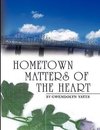 Hometown Matters of the Heart