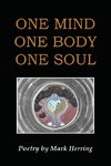 One Mind One Body One Soul