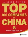 Wenxian, Z:  Guide To The Top 100 Companies In China, A