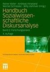 Handbuch Sozialwissenschaftliche Diskursanalyse 2