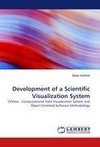 Development of a Scientific Visualization System