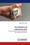 The Welfare of Laboratory Rat