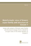 Bioinformatic view of kinesin super-family and structure of kinesin-1