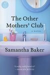 Other Mothers' Club, The