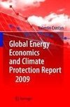 Global Energy Economics and Climate Protection Report 2009