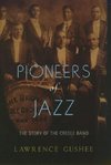 Gushee, L: Pioneers of Jazz