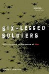 Lockwood, J: Six-Legged Soldiers